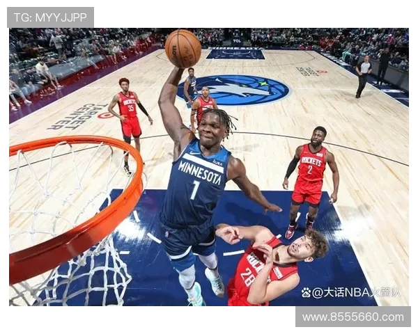 老鹰与森林狼对决前瞻分析球队状态与战术布局全解析